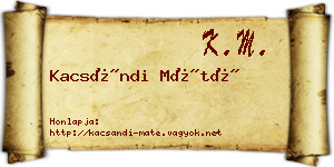 Kacsándi Máté névjegykártya